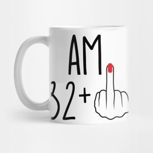 I Am 82 Plus 1 Middle Finger For A 83rd Birthday Mug